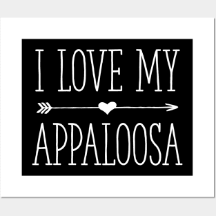 I Love My Appaloosa Horse Riding Posters and Art